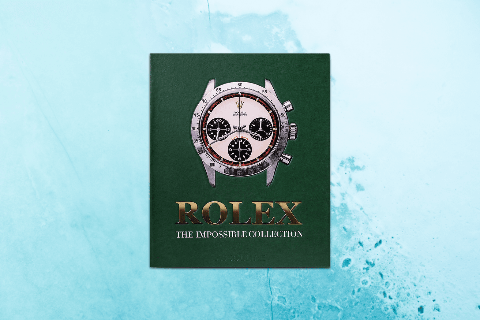 Rolex: The Impossible Collection by Fabienne Reybaud